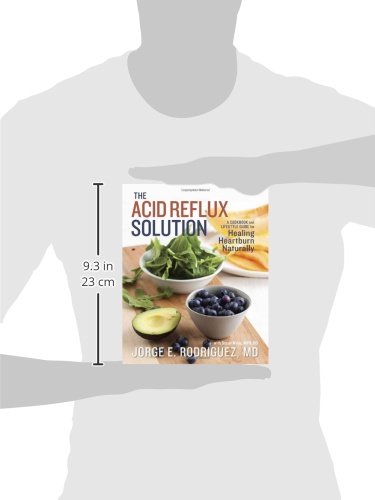 The Acid Reflux Solution: A Cookbook and Lifestyle Guide for Healing Heartburn Naturally - Image 2